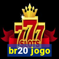 br20 jogo